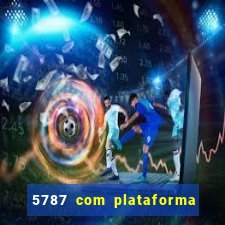 5787 com plataforma de jogos